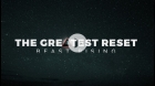 Filmul MARII RESETARI (The GREAT RESET) - ASCENSIUNEA BESTIEI - Planul elitelor globaliste. Ce neasteaptă pe Agenda pana in 2030!