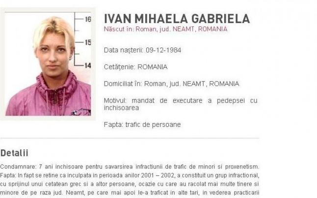 De câţi ani e căutată o traficantă de sex din România ajunsă printre veteranii urmăriţilor internaţional