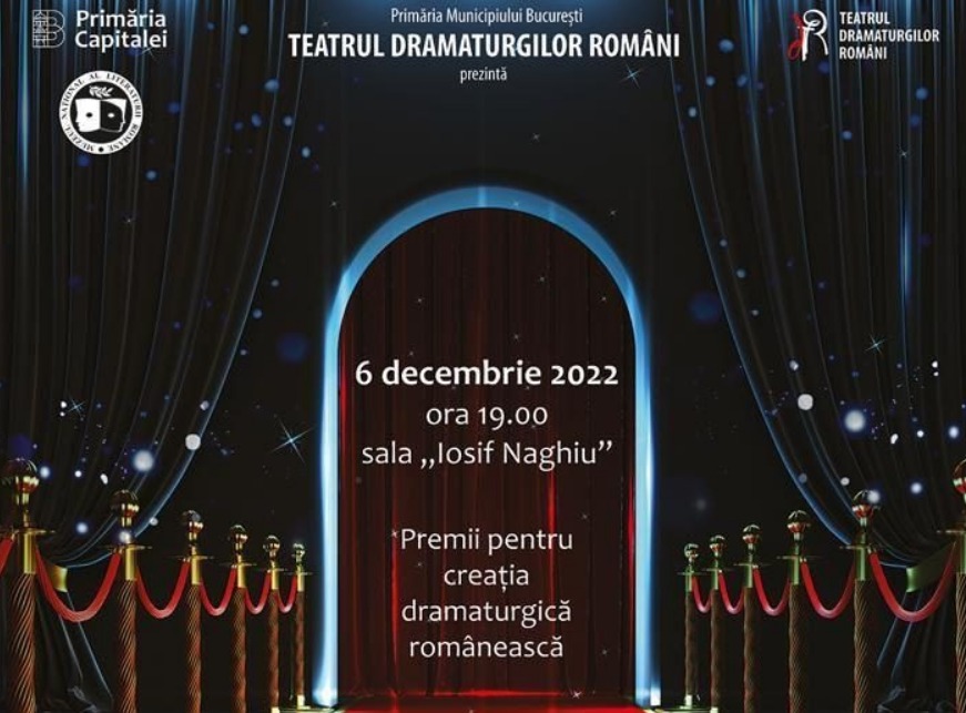 Gala Dramaturgilor Români - 6 decembrie 2022 - la Teatrul Dramaturgilor din Bucuresti